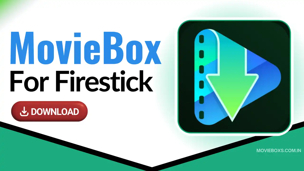 MovieBox For Firestick
